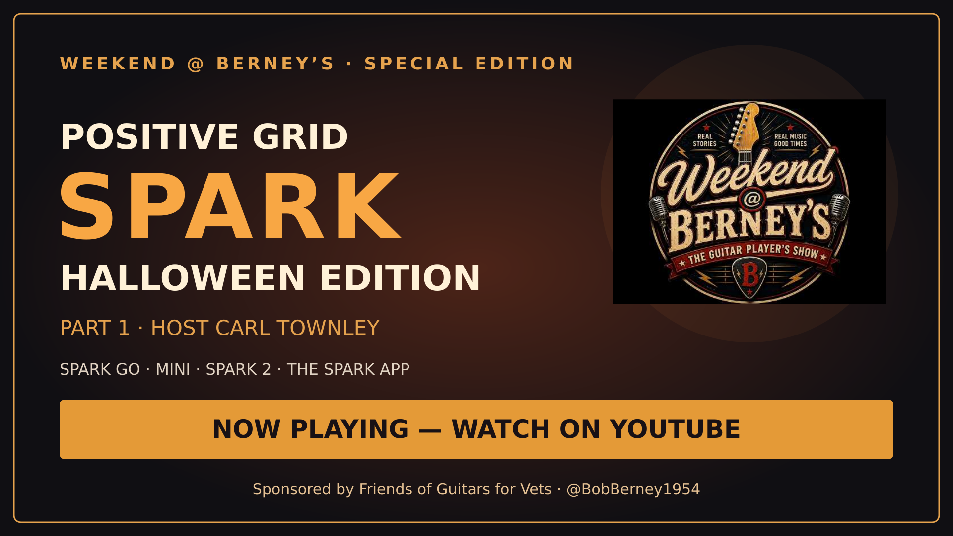 Positive Grid Spark Halloween Edition — watch the full episode now